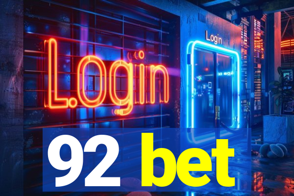 92 bet